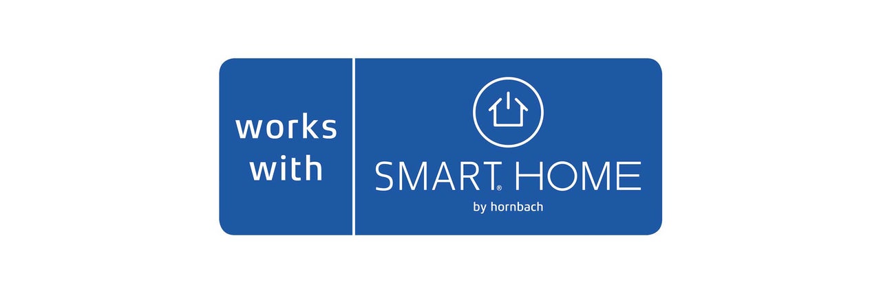 Fonctionne avec Smart Home by Hornbach