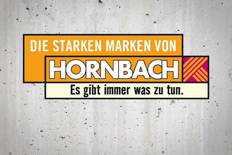 Die starken Marken von Hornbach. Es gibt immer was zu tun.