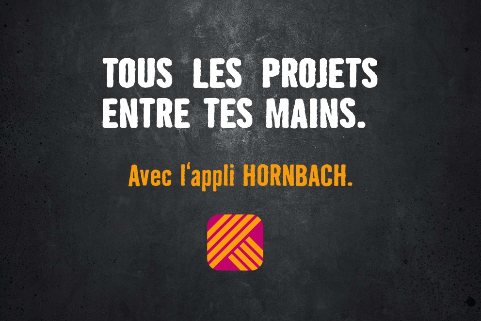 
							L‘application HORNBACH
						