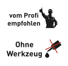 Von Profis empfohlen und Montage ohne Werkzeug.
