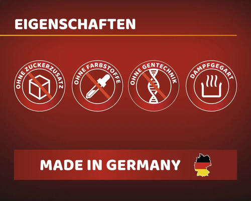 Eigenschaften: Ohne Zuckerzusatz, ohne Farbstoffe, ohne Gentechnik, dampfgegart, hergestellt in Deutschland