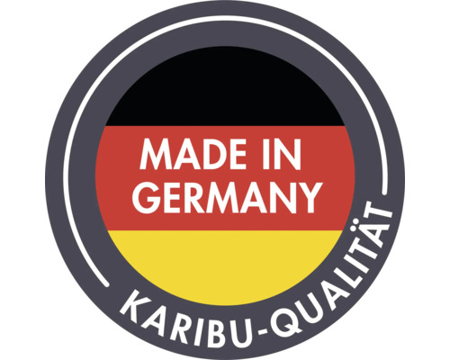Fabriqué en Allemagne sceau de qualité Karibu