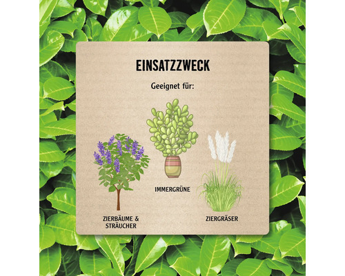 Anwendungsbereich: Geeignet für Zierbäume, Sträucher, immergrüne Pflanzen und Ziergräser.