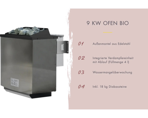 9 Kilowatt Saunaofen Bio mit Edelstahlaussenmantel, integrierter Verdampfereinheit und 18 Kilogramm Diabassteinen