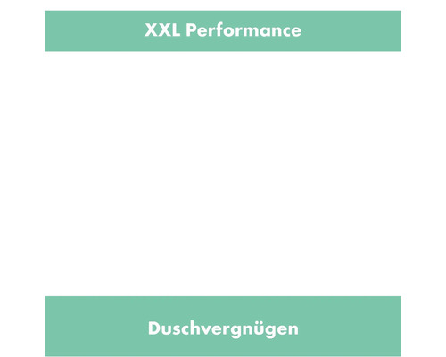 XXL Performance Duschvergnügen
