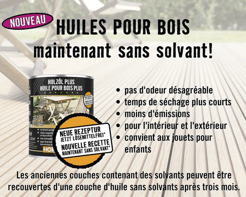 Huile pour bois Plus pour l''intérieur et l''extérieur