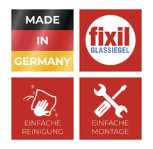 Caractéristiques de qualité Fixil: Fabriqué en Allemagne, joint de verre, nettoyage facile, montage facile