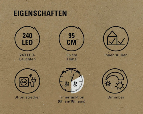 Eigenschaften: 240 LEDs, 95 cm Höhe, für Innen- und Außenbereich, Netzstecker, Timerfunktion sechs Stunden an und 18 Stunden aus, dimmbar