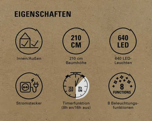 Eigenschaften: Innen- und Aussenbereich, 210 Zentimeter Baumhöhe, 640 LED-Leuchten, Stromstecker, Timerfunktion (8 Stunden an, 16 Stunden aus), 8 Beleuchtungsfunktionen