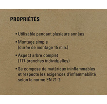 Propriétés : Utilisable pendant plusieurs années, montage simple, aspect arbre complet, se compose de matériaux ininflammables et respecte les exigences d'inflammabilité selon la norme EN 71-2