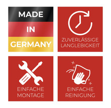Symbole für: Hergestellt in Deutschland, zuverlässige Langlebigkeit, einfache Montage, einfache Reinigung