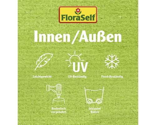 FloraSelf Logo mit den Eigenschaften: Geeignet für Innen- und Außenbereich, geringes Gewicht, UV-beständig, frostbeständig, vorgebohrtes Bodenloch, inklusive Rollen