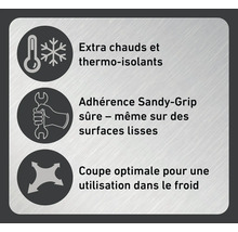 Symboles pour extra chaud et thermo-isolant, adhérence Sandy-Grip sûre même sur les surfaces lisses, coupe optimale pour une utilisation dans le froid