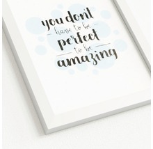 Cadre décoratif avec l''inscription ''You don''t have to be perfect to be amazing''