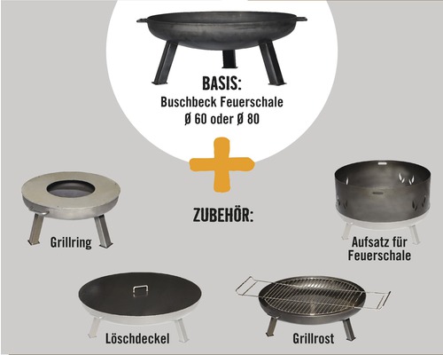 Buschbeck Feuerschale Basisdurchmesser 60 oder 80 mit Zubehör wie Grillring, Aufsatz für Feuerschale, Löschdeckel und Grillrost