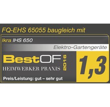 FQ-EHS 65055 baugleich mit Ikra IHS 650 Elektro-Gartengeräte Best of Heimwerker Praxis 2016 Note 1,3