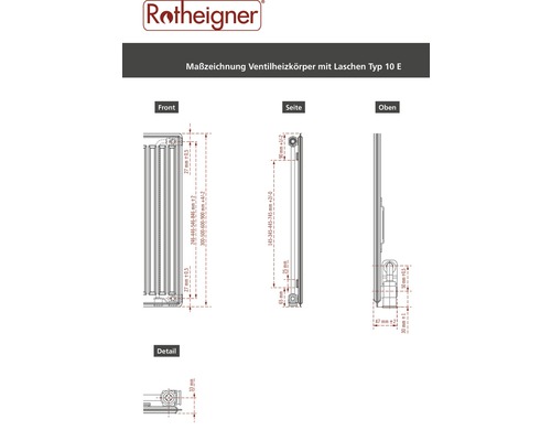 Masszeichnung eines Rotheigner Ventilheizkörpers Typ 10 E mit Laschen, Ansichten von vorne, von der Seite, von oben und ein Detail.