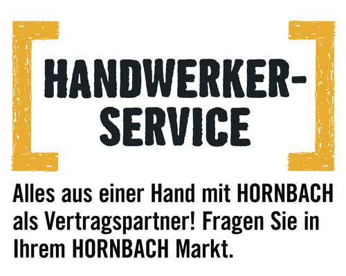 HORNBACH Handwerkerservice: Alles aus einer Hand mit HORNBACH als Vertragspartner. Fragen Sie in Ihrem HORNBACH Markt.