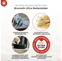 Brumolin Ultra Rattenköder Produkteigenschaften: vorportionierte Köderbeutel, attraktive Fett-Getreide-Mischung, Ausbringung in manipulationssicherer Köderbox, Bitterstoff gegen versehentliche Aufnahme