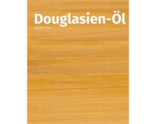 Douglasienöl mit mattem Glanzgrad auf Holzoberfläche