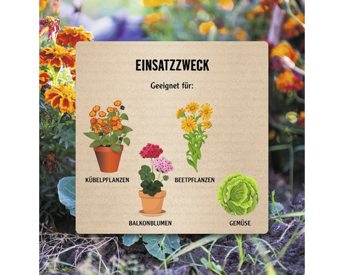 Verwendungszweck: Geeignet für Kübelpflanzen, Beetpflanzen, Balkonblumen und Gemüse