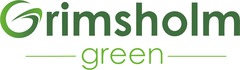 Grimsholm green