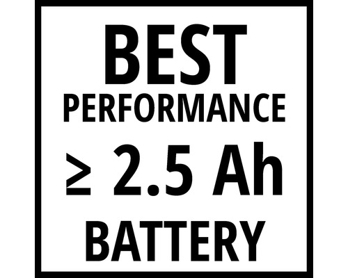 Batterie Best Performance avec au moins 2,5 ampères-heures