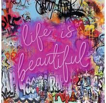 Gemälde mit Graffiti und dem Schriftzug Life is Beautiful