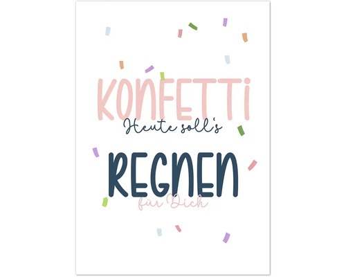 Grußkarte Happy Days Konfetti für dich regnen 12,5x17,5 cm