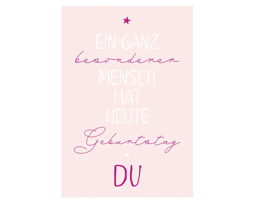 Grußkarte Happy Days Ein ganz besonderer Mensch 12,5x17,5 cm