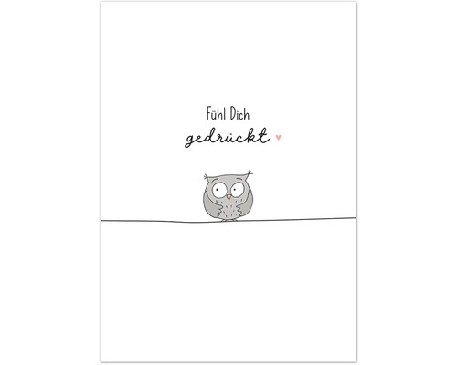 Grußkarte Happy Days Fühl dich gedrückt 12,5x17,5 cm