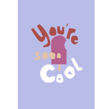 Image avec l''inscription ''You''re so cool'' et une glace.