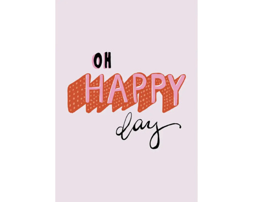 Grußkarte Happy Days Oh Happy Day 12,5x17,5 cm