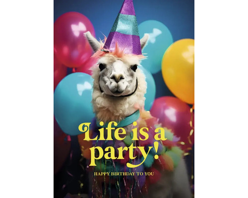 Postkarte Life is a party Happy Birthday 10,5x14,8 cm