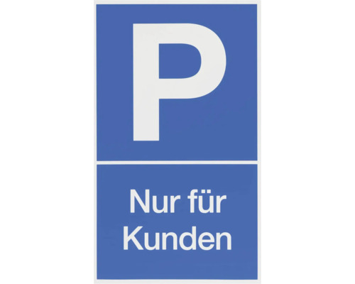 Hinweisschild "P-Nur für Kunden" 250x150 mm