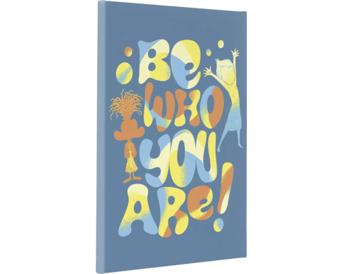 Dekorative Leinwand mit der Aufschrift Sei wer du bist