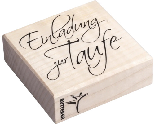 Holzstempel mit dem Schriftzug Einladung zur Taufe