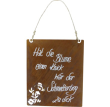 Panneau décoratif avec la citation : Si la fleur a un pli, c''est que le papillon était trop gros.