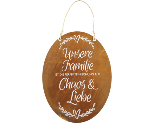 Dekoanhänger Badeko Tafel Chaos & Liebe Stahl rost Dekoratives Schild mit der Aufschrift Unsere Familie ist die perfekte Mischung aus Chaos und Liebe.