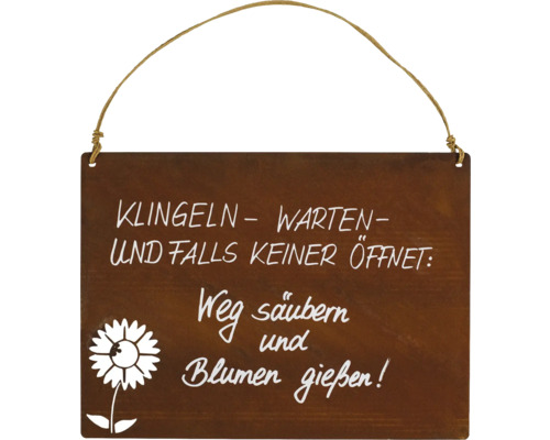 Dekoanhänger Badeko Tafel Blume Stahl rost Schild mit der Aufschrift: Klingeln, warten und falls keiner öffnet: Weg säubern und Blumen gießen!