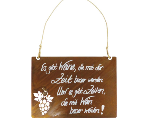 Dekoanhänger Badeko Tafel Wein/ Zeit Stahl rost Dekoratives Schild mit Wein-Zitat und Traubenmotiv