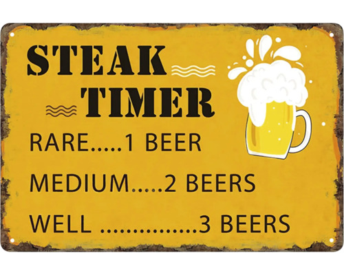 Blechschild Steak Timer 30x20 cm Dekoratives Metallschild mit der Aufschrift Steak Timer und einer Bierillustration