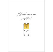 Illustration d'une pile avec l'inscription Restez toujours positif!