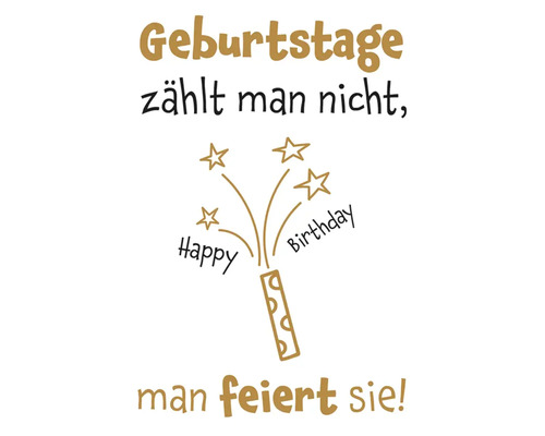Postkarte Geburtstage zählt man nicht, man feuert sie! Happy Birthday 10,5x14,8 cm Geburtstagskarte mit der Aufschrift Geburtstage zählt man nicht, man feiert sie