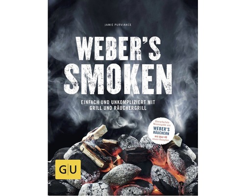 Weber''s Smoken Grillbuch