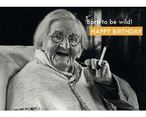 Postkarte Born to be wild! Happy Birthday 14,8x10,5 cm
