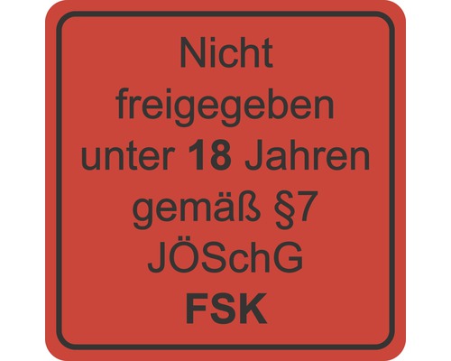 Autocollant « Interdit aux mineurs de moins de 18 ans conf. au §7 de la JÖSchG FSK » 65x65 mm
