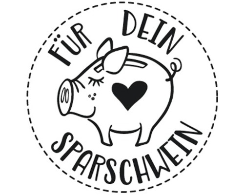 Tampon « Für Dein Sparschwein », 3cm