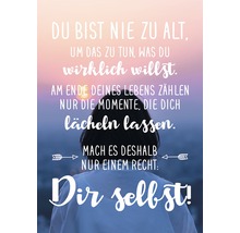 Affiche de motivation avec la devise : On n''est jamais trop vieux pour faire ce qu''on veut vraiment.
