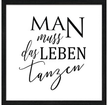 Gerahmtes Bild Lebenstanz 33x33 cm
